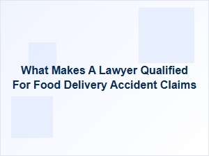 Finding Your Food Delivery Accident Lawyer