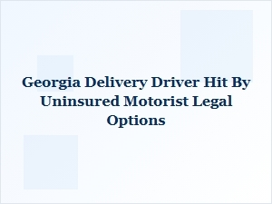 Uninsured Motorist Claims for Delivery Drivers