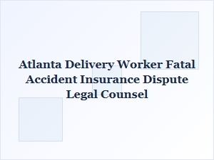 Atlanta Delivery Driver Wrongful Death Claim