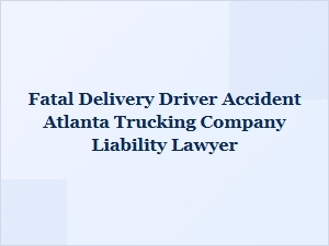 Atlanta Truck Accident Wrongful Death Lawyer